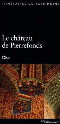 Tapa de Le château de Pierrefonds