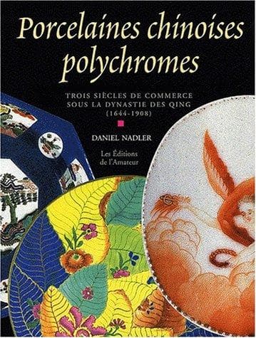 Tapa de Porcelaines chinoises polychromes