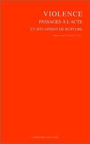 Tapa de Violence, passages à l'acte et situation de rupture