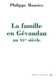 Tapa de La famille en Gévaudan au XVe siècle (1380-1483)