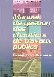 Tapa de Manuel de gestion des chantiers de travaux publics