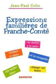 Tapa de Expressions familieres de franche comte