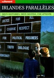 Tapa de Irlandes parallèles. Deux hitoires, deux destins, une attente