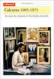 Tapa de Calcutta, 1905-1971