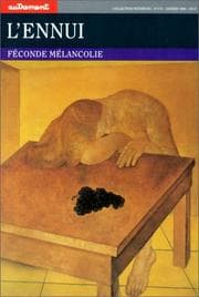 Tapa de L'Ennui. Féconde mélancolie