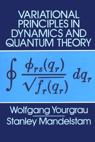 Tapa de Variational principles in dynamics and quantum theory