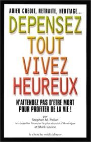 Tapa de Dépensez tout, vivez heureux