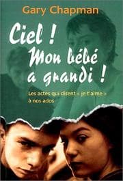 Tapa de Ciel ! Mon bébé a grandi !
