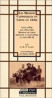 Tapa de Les Missions catholiques en Chine en 1846. Coup d'oeil sur l'état des missions de Chine présenté au Saint-Père le Pape Pie IX