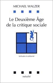 Tapa de Le Deuxième Age de la Critique sociale au XXème siècle