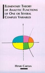 Tapa de Théorie élémentaire des fonctions analytiques d'une ou plusieurs variables complexes