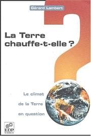 Tapa de La Terre chauffe-t-elle ?