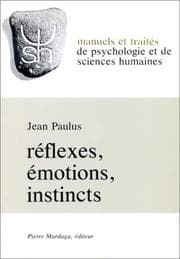 Tapa de Réflexes, émotions, instincts
