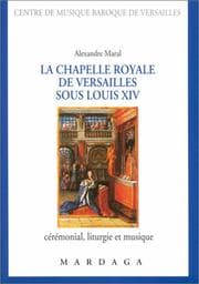 Tapa de La Chapelle royale de Versailles sous Louis XIV