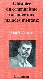 Tapa de L'histoire du communisme racontée aux malades mentaux