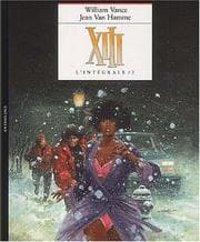 Tapa de XIII, L'intégrale 3 (La nuit du 3 août / Treize contre Un / Pour Maria)
