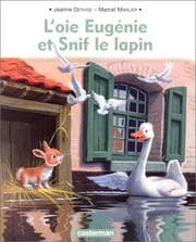 Tapa de L'oie Eugénie et Snif lapin