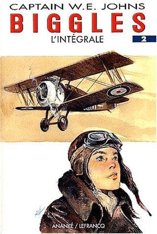 Tapa de Biggles - L'Intégrale, tome 2