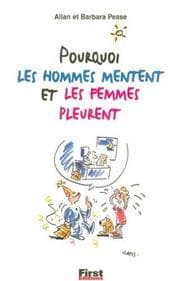 Tapa de Pourquoi les hommes mentent et les femmes pleurent