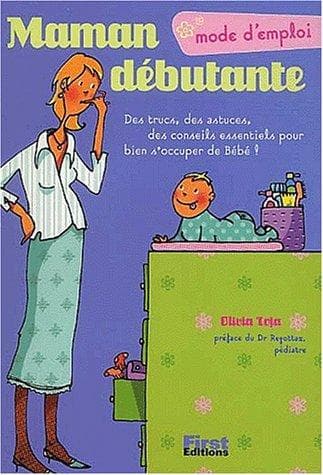 Tapa de Maman débutante, mode d'emploi