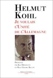 Tapa de Je voulais l'unité de l'Allemagne