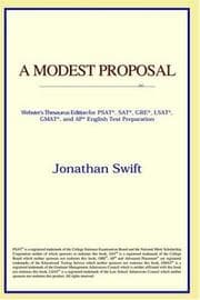 Tapa de A Modest Proposal for Preventing the Children of Poor People in Ireland From Being a Burden on Their Parents or Country, and for Making Them Beneficial to the Publick