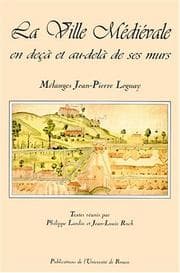 Tapa de La Ville médiévale en deçà et au-delà de ses murs