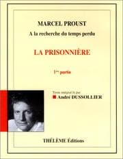 Tapa de La Prisonnière, tome 1 et 2. Lu par André Dussolier (coffret, 4 cassettes)