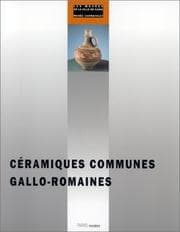 Tapa de Céramiques communes gallo-romaines du Ier au Ve siècle après J.-C