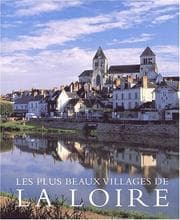 Tapa de Les plus beaux villages de la Loire