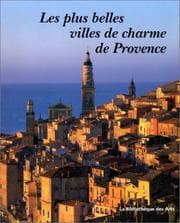 Tapa de Les Plus Belles Villes de charme de Provence