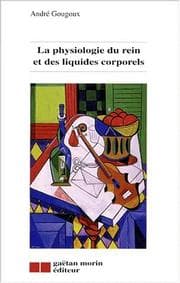 Tapa de Physiologie du rein & liquides corp