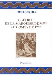 Tapa de Lettres de la marquise de M*** au comte de R***