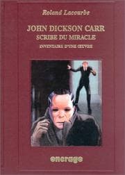 Tapa de John Dickson Carr, scribe du miracle