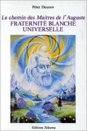 Tapa de Le chemin des maîtres de l'auguste fraternité blanche universelle
