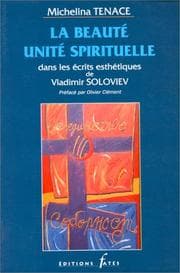 Tapa de La beauté unité spirituelle dans les écrits esthétiques de Vladimir Soloviev