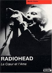 Tapa de Radiohead, le coeur et l'ame