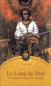 Tapa de Choniques d'un guerrier Sînamm, tome 1