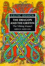 Tapa de Celtic design : the dragon and the griffin ; the Viking impact