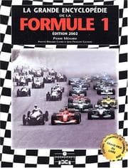 Tapa de Grande encyclopédie de la formule 1 - 3 eme édition