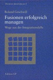 Tapa de Fusionen erfolgreich managen. Wege aus der Integrationsfalle