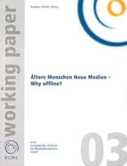 Tapa de Ältere Menschen, Neue Medien. Why offline?