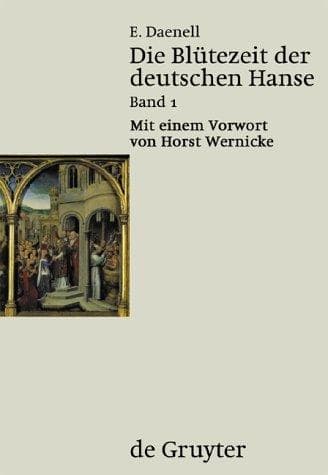 Tapa de Die Blütezeit der deutschen Hanse, 2 Bde