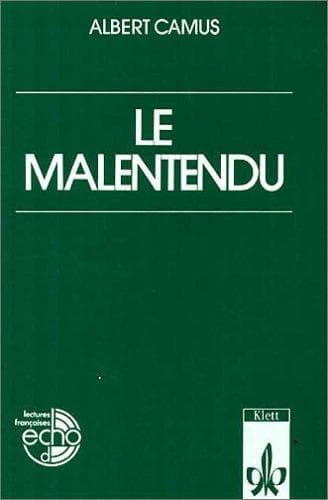 Tapa de Le Malentendu. Piece en trois actes.