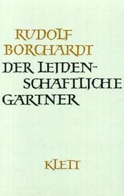Tapa de Gesammelte Werke, 14 Bde., Der leidenschaftliche Gärtner