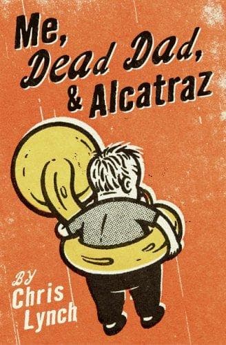 Tapa de Me, Dead Dad, & Alcatraz