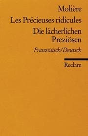 Tapa de Die lächerlichen Preziösen / Les Precieuses ridicules. Komödie / Comedie