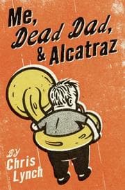 Tapa de Me, Dead Dad, & Alcatraz