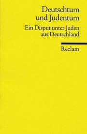 Tapa de Deutschtum und Judentum. Ein Disput unter Juden aus Deutschland