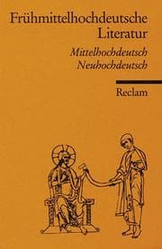 Tapa de Frühmittelhochdeutsche Literatur. Mittelhochdeutsch / Neuhochdeutsch